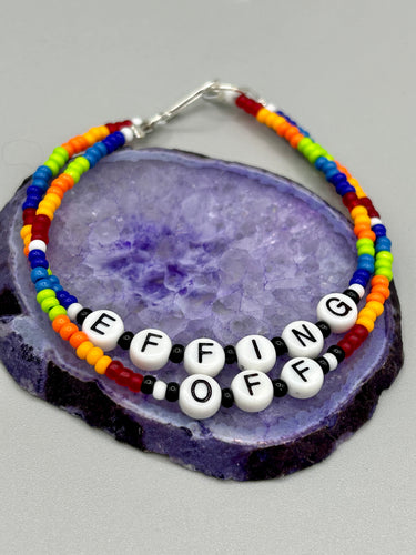 Rainbow Pride beaded bracelet EFFING OFF Metal wire with hook-eye clasp.
